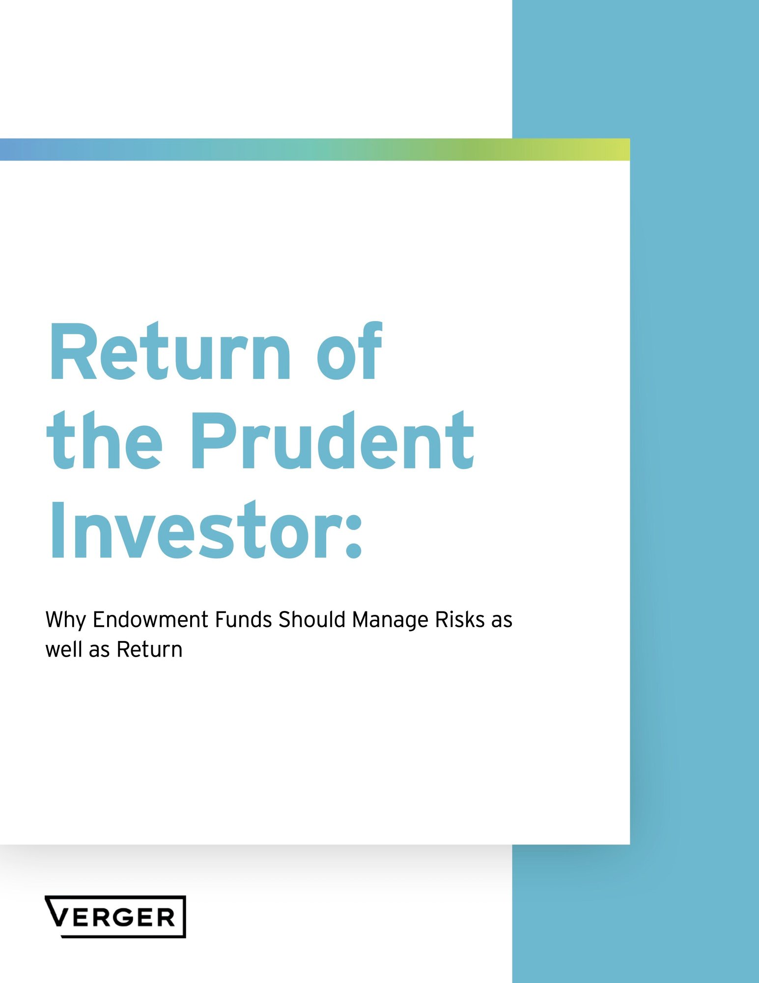 Return of the Prudent Investor